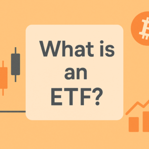 ETFとは？ビットコインとの関係を学ぶ｜2025年6月25日